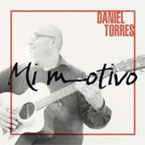 Daniel Torres - Mi Motivo.jpeg